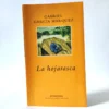La hojarasca. Gabriel García Márquez