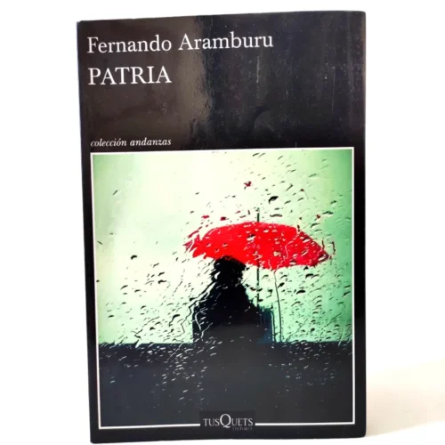 Patria. Fernando Aramburu, książka po hiszpańsku