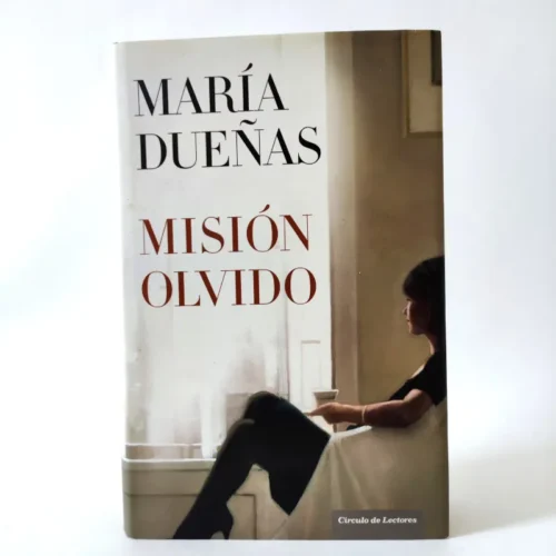 Misión olvido. María Dueñas, książka po hiszpańsku Misión olvido. María Dueñas, książka po hiszpańsku