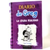Diario de Greg 5 La cruda realidad. Jeff Kinney
