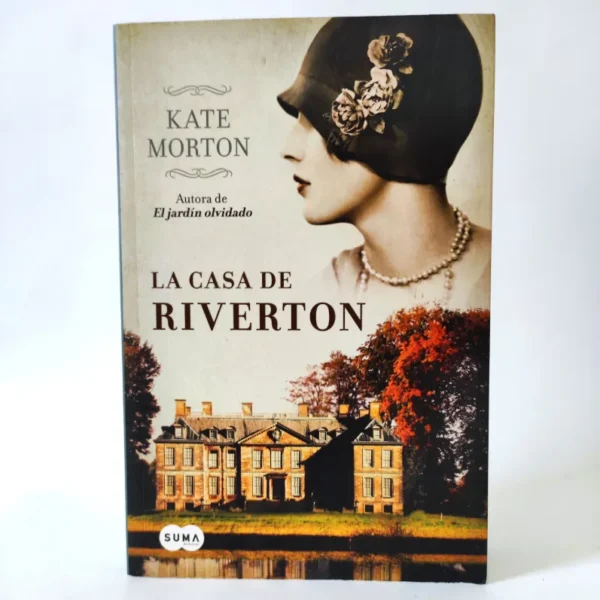 La casa de Riverton. Kate Morton