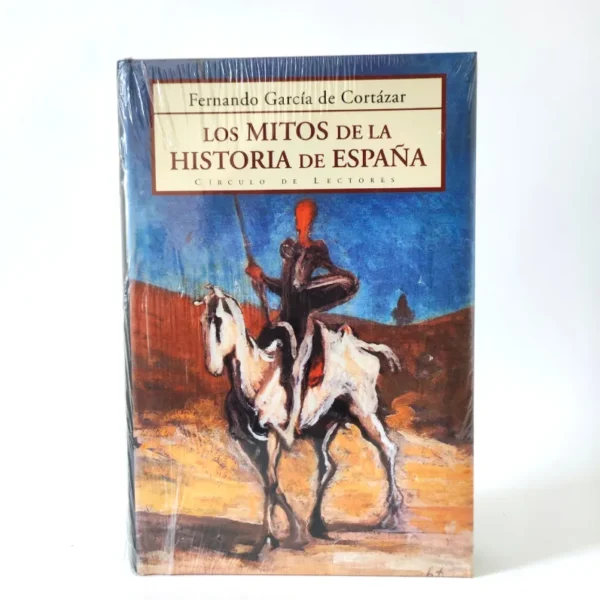 Los mitos de España. Fernando García de Cortázar