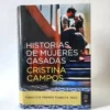 Historias de mujeres casadas. Cristina Campos