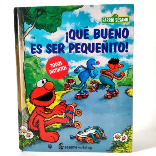 ¡Qué bueno es ser pequeñito! Barrio Sésamo