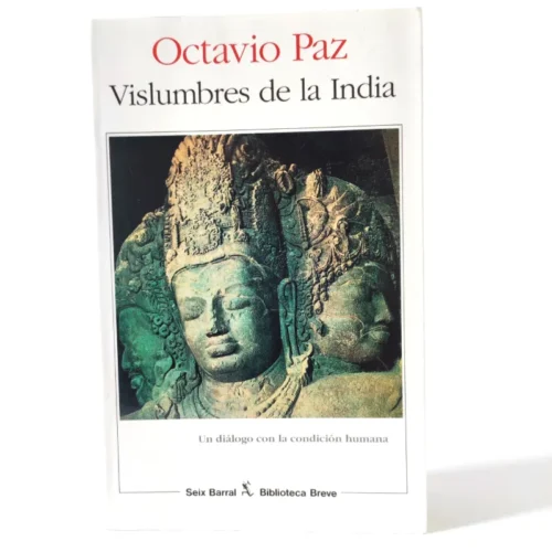 Vislumbres de la India. Paz Octavio