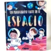 Un maravilloso viaje en el Espacio