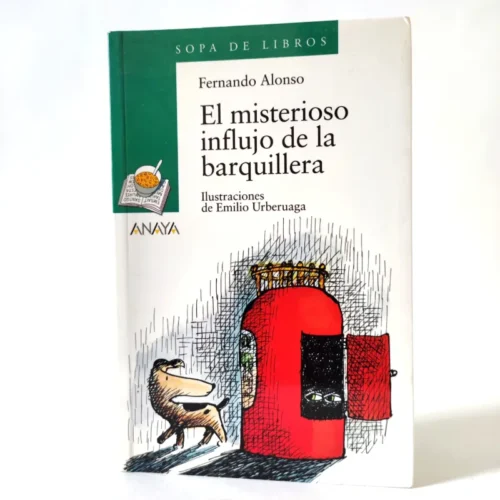 El misterioso influjo de la barquillera. Fernando Alonso. ANAYA