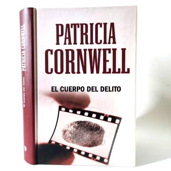 El cuerpo del delito. Patricia Cornwell