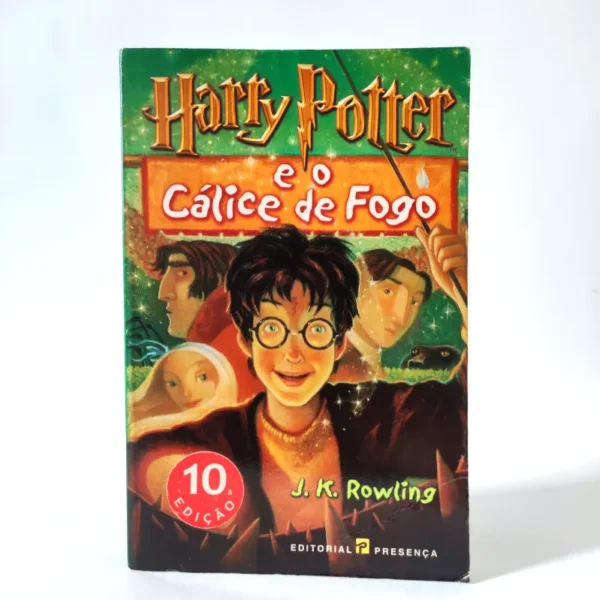 Harry Potter e o Cálice de Fogo. J.K. Rowling