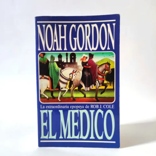 El médico. Noah Gordon
