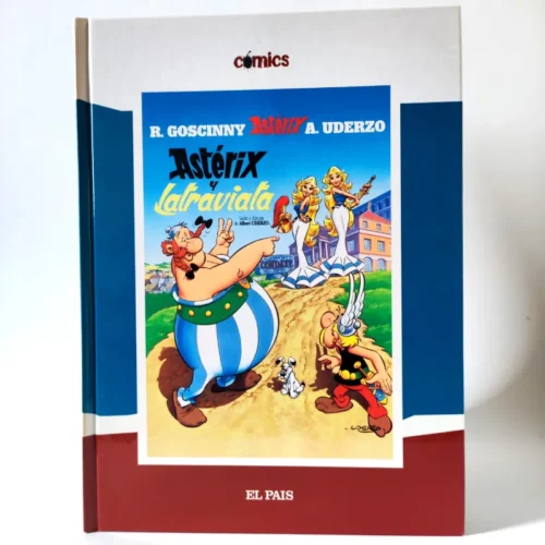 Astérix y Latraviata. René Goscinny, Albert Uderzo Astérix y Latraviata. René Goscinny, Albert Uderzo