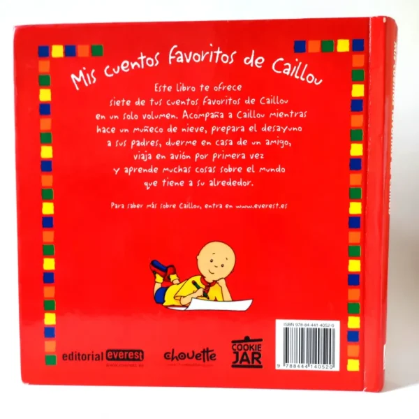 Mis cuentos favoritos de Caillou. Everest