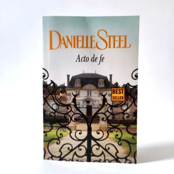 Acto de fe. Danielle Steel