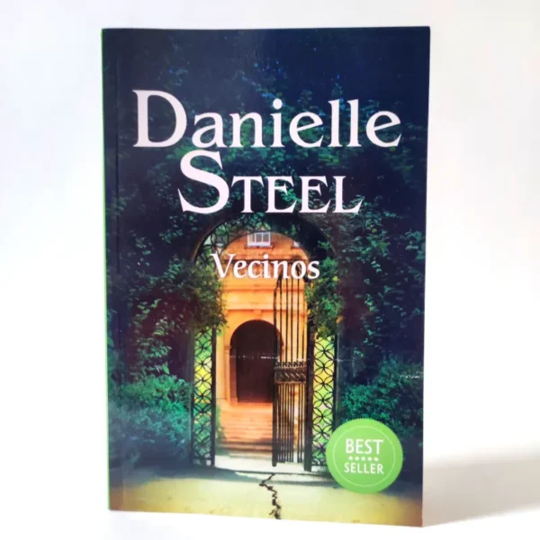 Vecinos. Danielle Steel