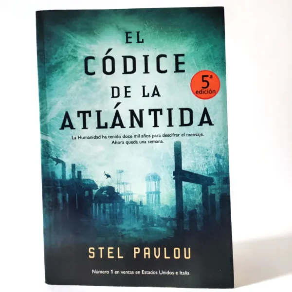 El códice de la Atlántida. Stel Pavlou