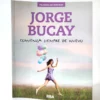 Comienza siempre de nuevo. Jorge Bucay