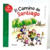 El camino de Santiago. laGalera