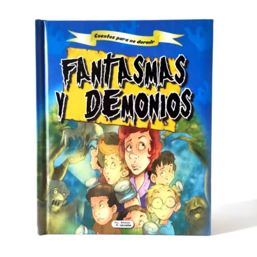 Cuentos para no dormir: Fantasmas y demonios