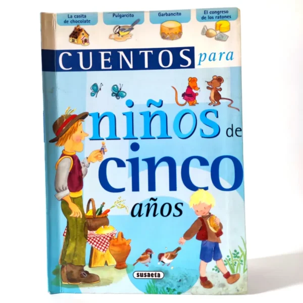 Cuentos para niños de cinco años. Susaeta