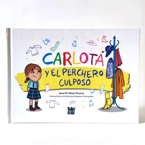 Carlota y el perchero culposo. BABIDI-BÚ