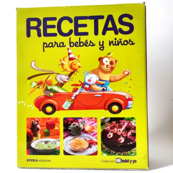 Recetas para bebés y niños. SFERA Editores