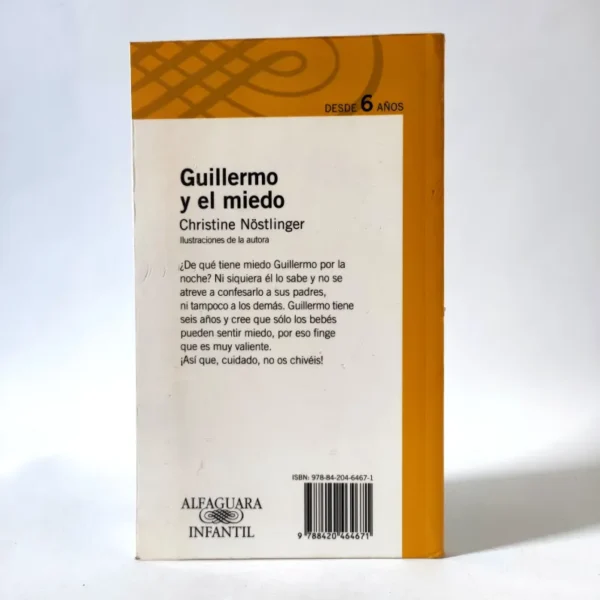 Guillermo y el miedo. Alfaguara Guillermo y el miedo. Alfaguara