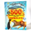 500 preguntas y respuestas sobre los animales. Susaeta