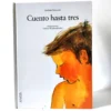 Cuento hasta tres. Luciano Saracino