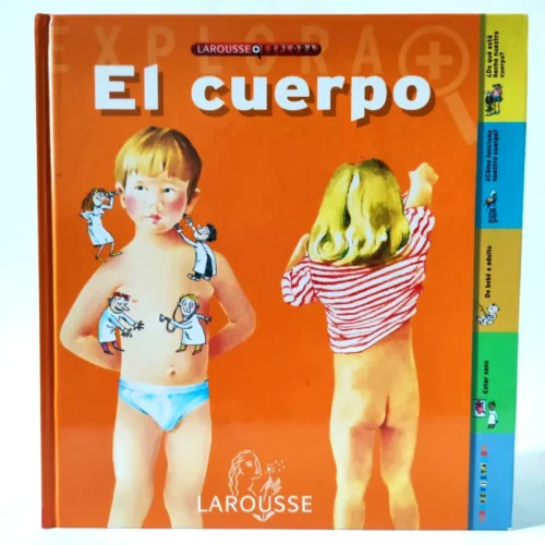 El cuerpo. Larousse