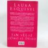 Tan veloz como el deseo. Laura Esquivel