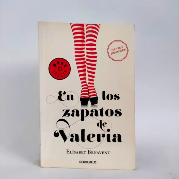 En los zapatos de Valeria. Elísabet Benavent