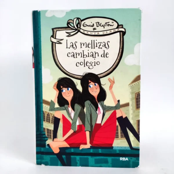 Santa Clara. Las mellizas cambian de colegio. Enid Blyton. RBA, książka po hiszpańsku
