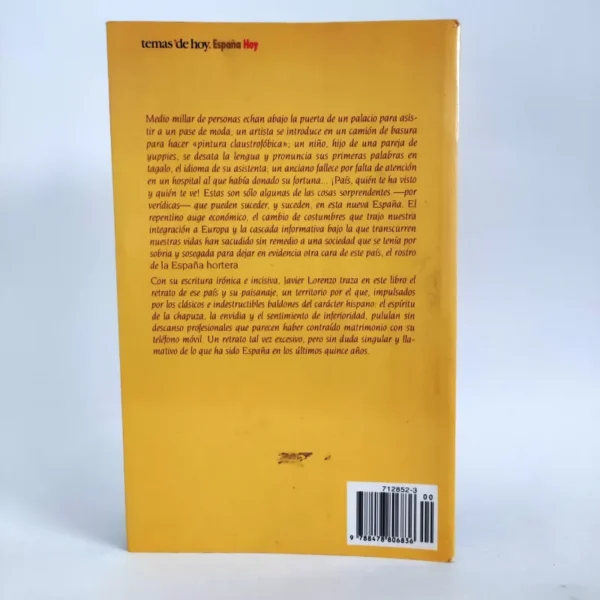 La España hortera. Javier Lorenzo
