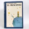 El Principito. Le Petit Prince. Antoine de Saint-Exupéry