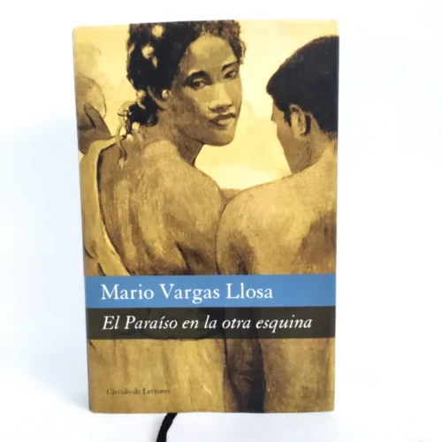 El Paraíso en la otra esquina. Mario Vargas Llosa, książka po hiszpańsku