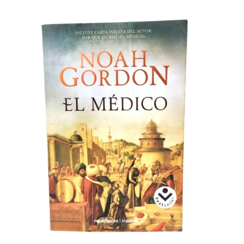 El médico. Noah Gordon, książka po hiszpańsku
