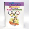 La divertida historia de las Olimpiadas. Roger ax el extraterrestre. Alfaguay, książka po hiszpańsku