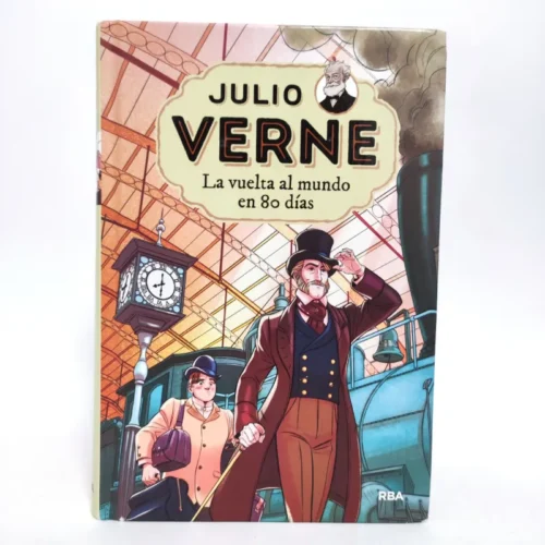 La vuelta al mundo en ochenta días. Julio Verne