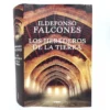Los herederos de la tierra. Ildefonso Falcones
