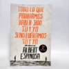 Todo lo que podríamos haber sido tú y yo si no fuéramos tú y yo. Albert Espinosa