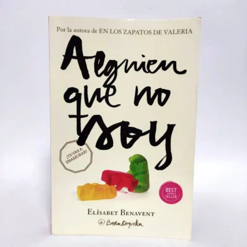 Alguien que no soy. Elísabet Benavent, książka po hiszpańsku Alguien que no soy. Elísabet Benavent, książka po hiszpańsku