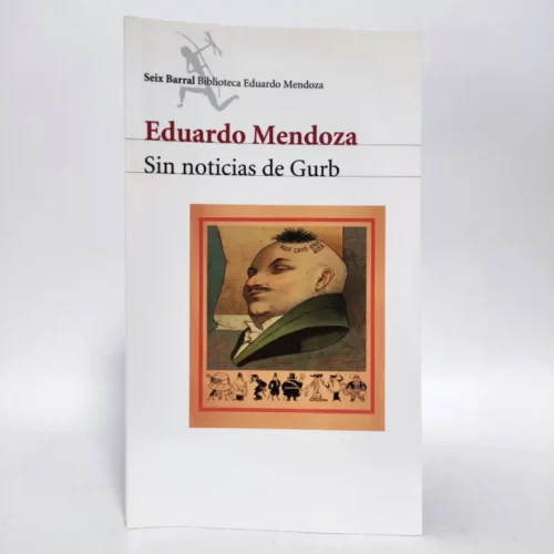 Sin noticias de Gurb. Eduardo Mendoza, książka po hiszpańsku