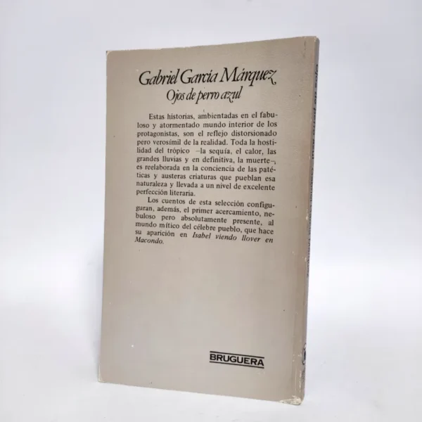 Ojos de perro azul. Gabriel García Márquez