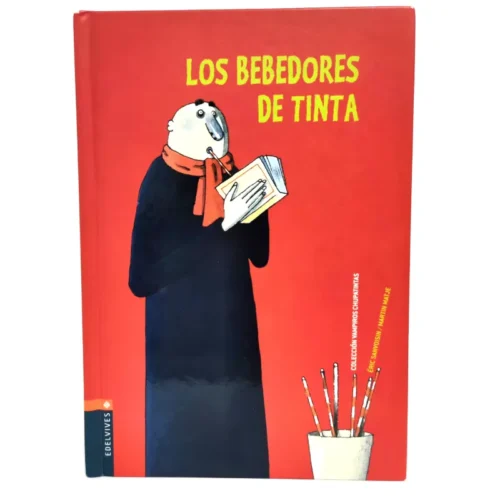 Los bebedores de tinta. Vampiros chupatintas.Eric Sanvoisin. Martin Matje, książka po hiszpańsku