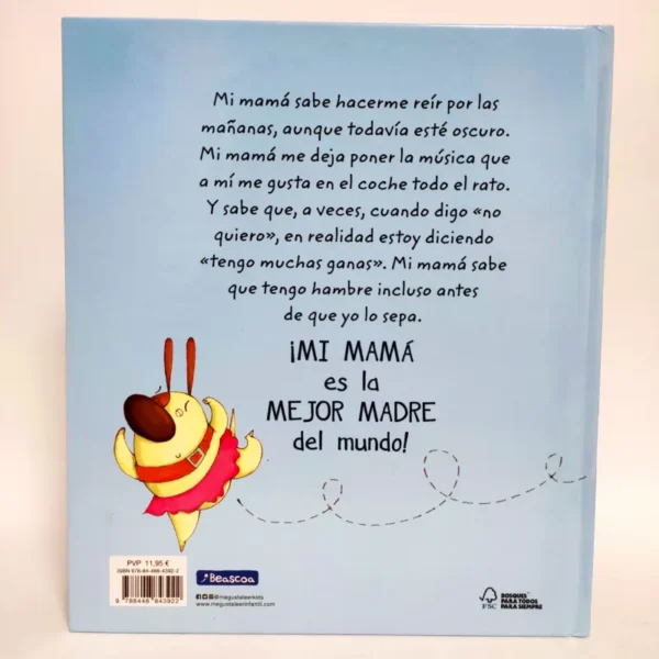 Mi mamá es la mejor madre del mundo. Beascoa, książka po hiszpańsku