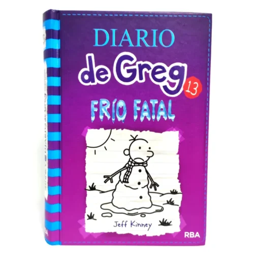 Diario de Greg 13. Frío fatal. Jeff Kinney