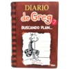 Diario de Greg 7. Buscando plan. Jeff Kinney, książka po hiszpańsku