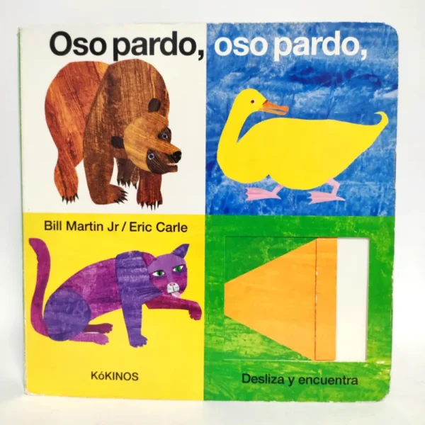 Oso pardo, oso pardo, ¿qué ves? Eric Carle. KóKINOS, książka po hiszpańsku