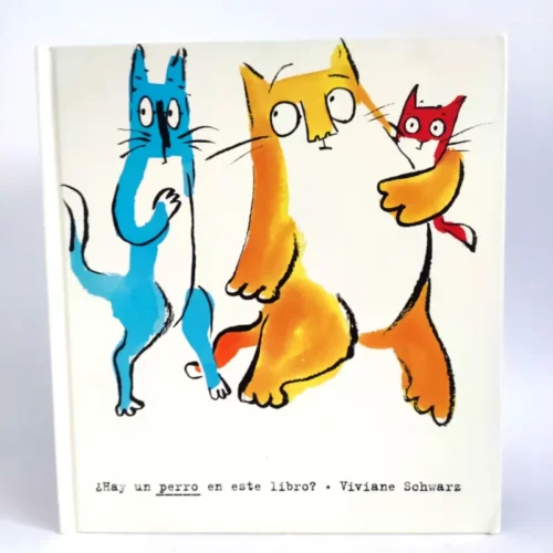 ¿Hay un perro en este libro? Viviane Schwarz