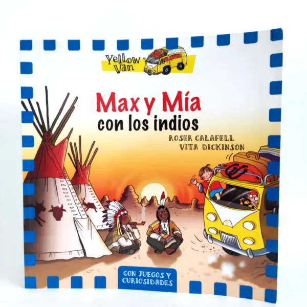 Max y Mía con los indios. Yellow Van, książka po hiszpańsku